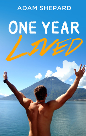 One Year Lived