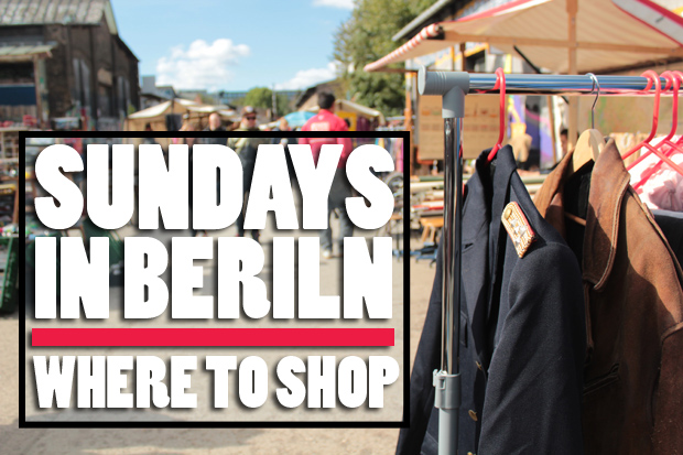 Sundays in Berlin: Where to Shop