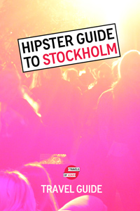 Stockholm Hipster City Guide