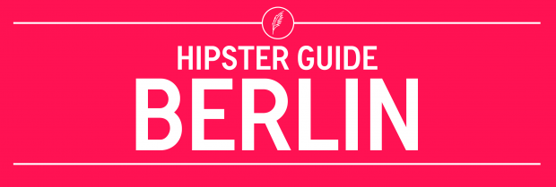 hipster places to visit berlin