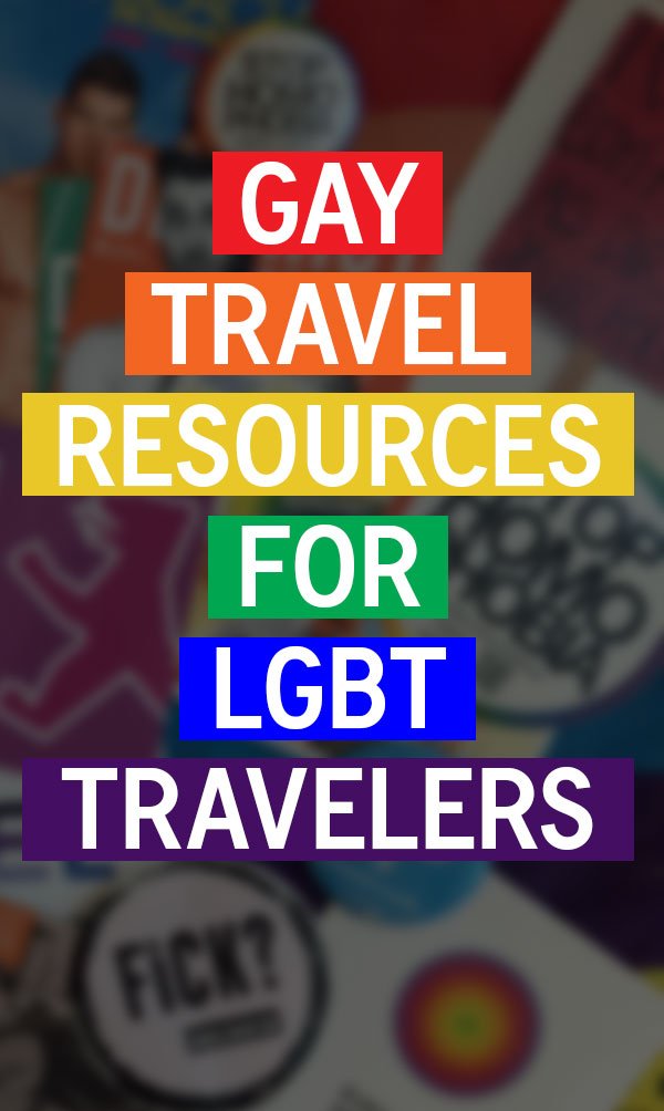 Your Ultimate Guide to LGBT Gay Travel Resources - https://travelsofadam.com/2017/06/gay-travel-resources/