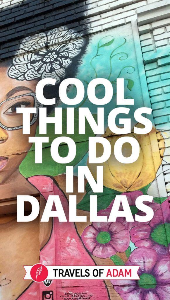 Dallas for Hipsters - Cool Things To Do - Travels of Adam - https://travelsofadam.com/2017/08/cool-things-to-do-dallas/