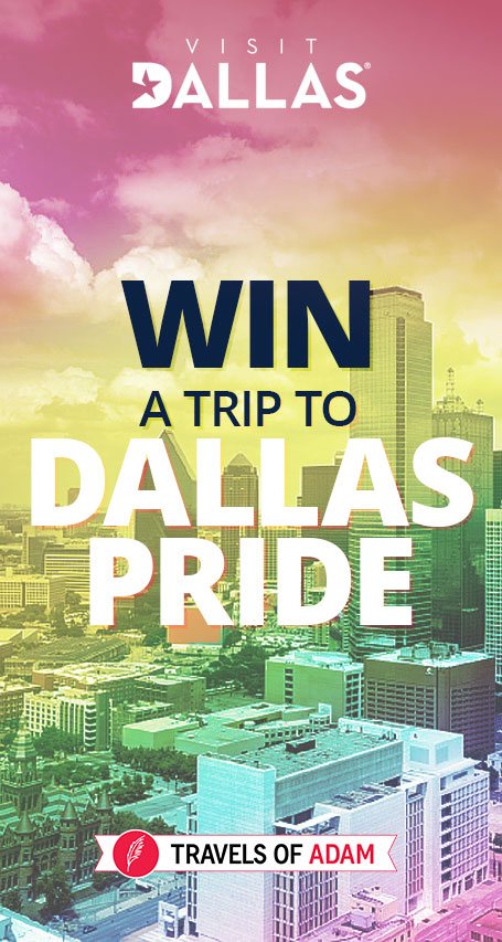 Win a trip to Dallas Pride! - EXCLUSIVE - Travels of Adam - https://travelsofadam.com/contest/