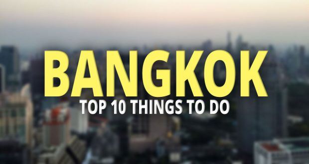 Le Top 10 des choses à faire à Bangkok - Voyages d'Adam - https://travelsofadam.com/2017/09/top-10-bangkok/