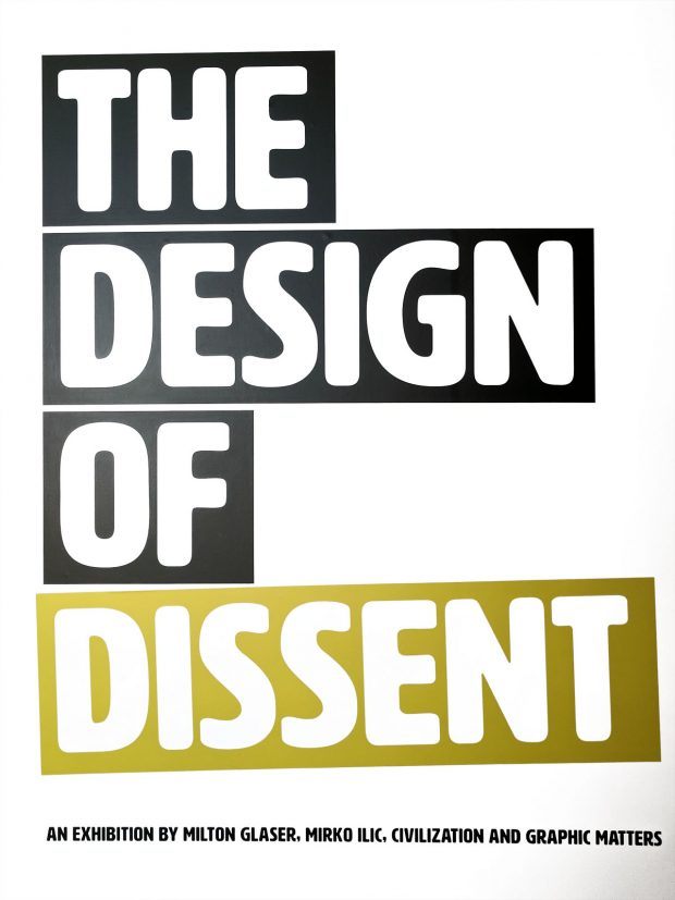 Milton Glaser's Design of Dissent at Graphic Matters, Breda - Travels of Adam - https://travelsofadam.com/2017/10/design-of-dissent/