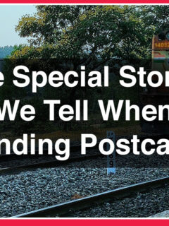 The Special Stories We Tell When Sending Postcards