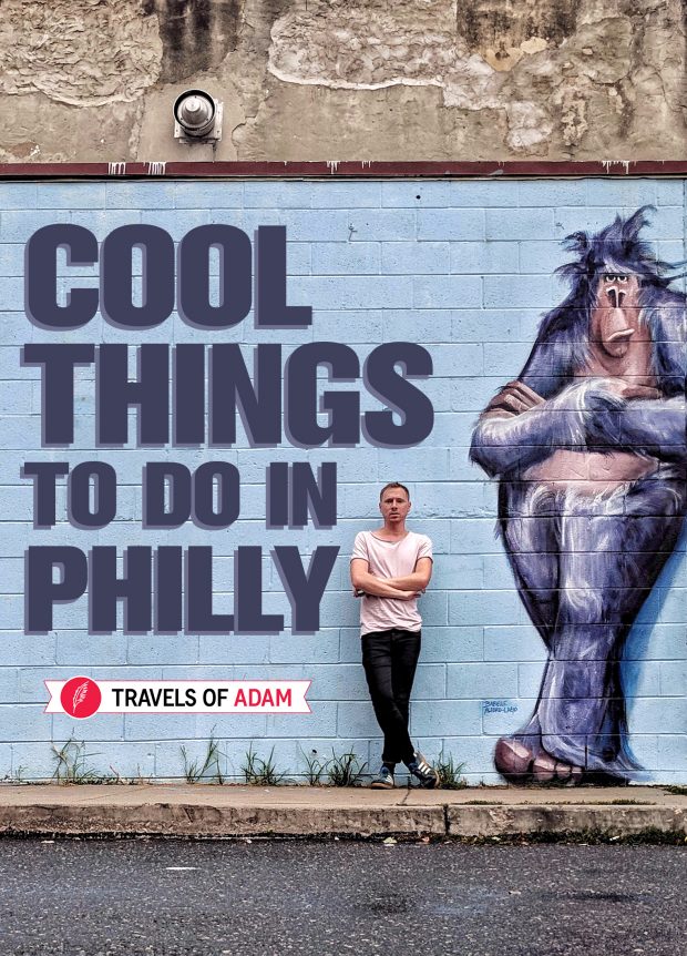 Cool Things To Do in Philadelphia