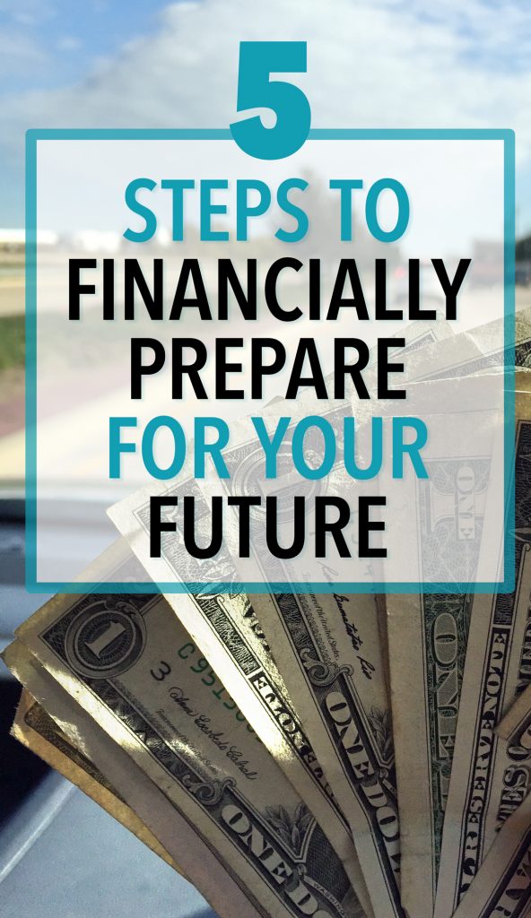 How To Financially Prepare for the Future